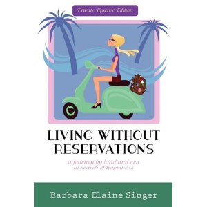 Living Without Reservations – perfect timing