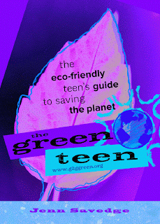 The Green Life = The Good Life and it begins with your teens