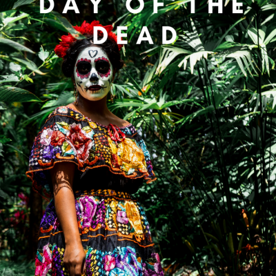 Where to go in Mexico to Celebrate Day of the Dead