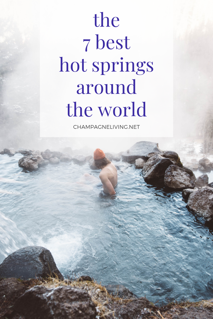 Our 7 favorite Hot Springs Destinations