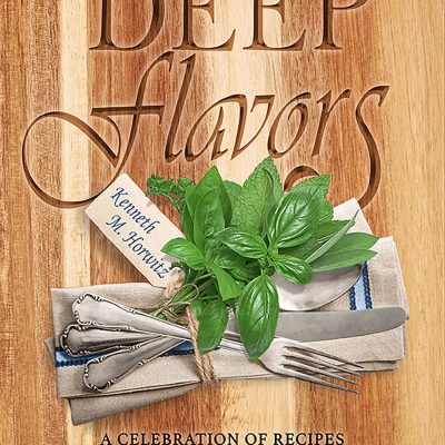 Deep Flavors – a great new Kosher Style cookbook