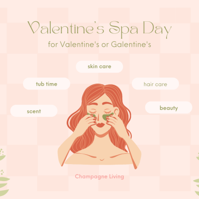 Valentine’s & Galentine’s Spa Day
