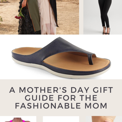 A Mother’s Day Gift Guide for the Fashionable Mom
