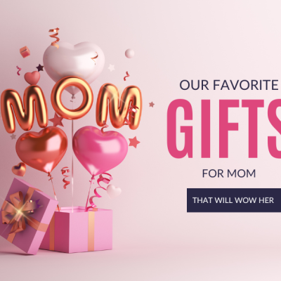 6 Mother’s Day Gifts She’ll Go Gaga Over